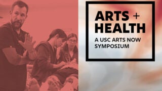 Split graphic showing a healthcare scene from The Pitt on the left and text on the right reading “Arts + Health: A USC Arts Now Symposium.”